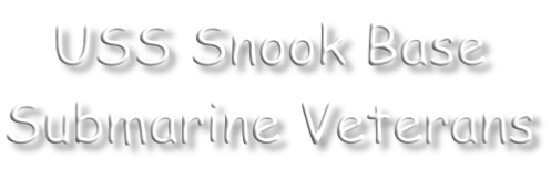 USS Snook Base Submarine Veterans